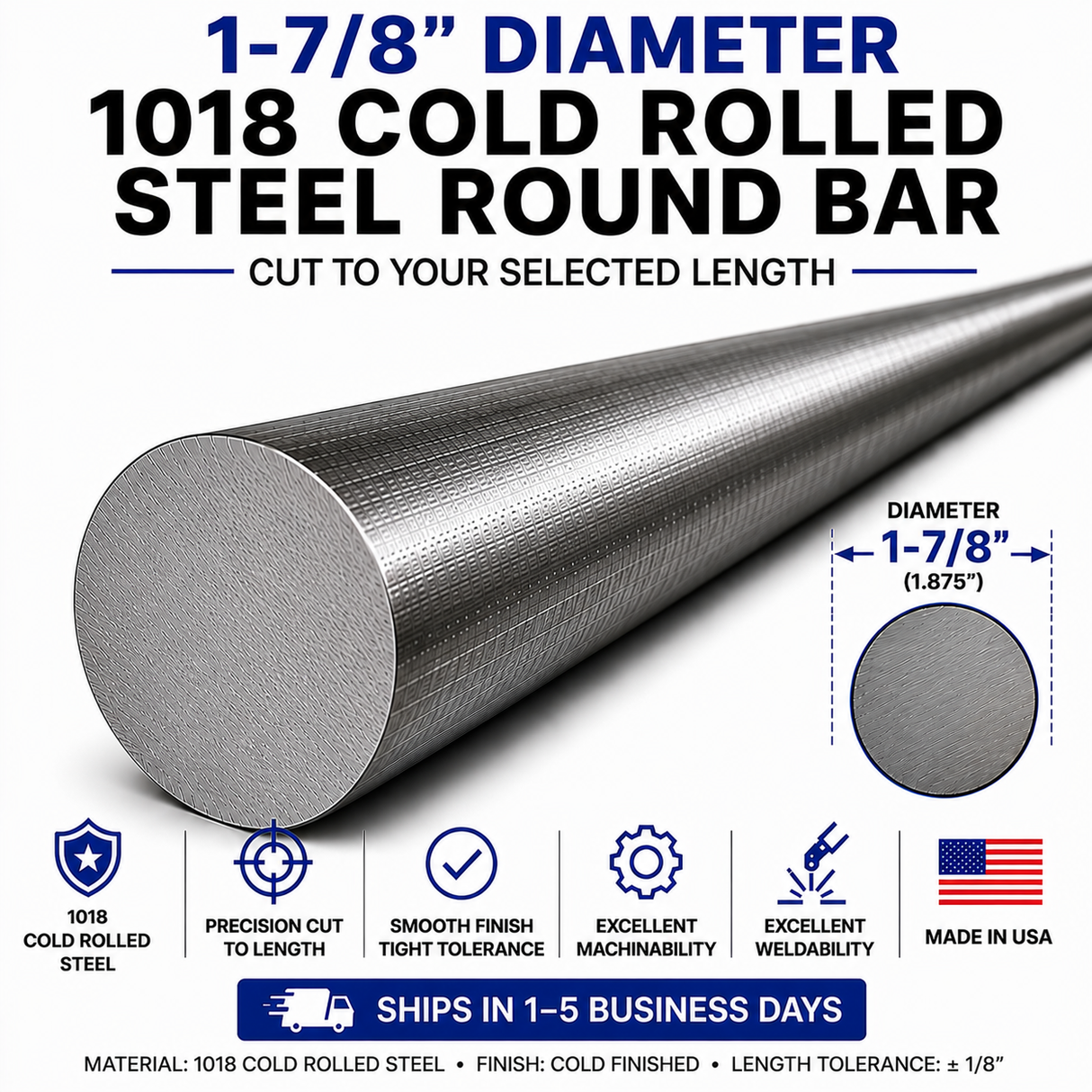 1-7/8" Diameter 1018 Cold Rolled Steel Round Bar – Cut to Length