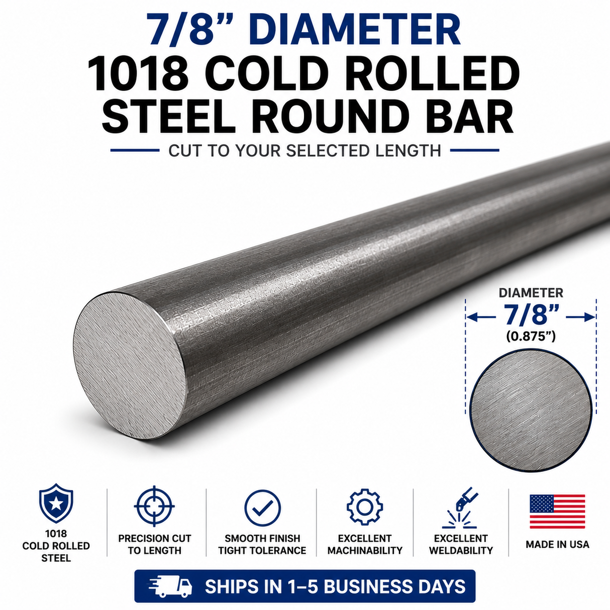 7/8" Diameter 1018 Cold Rolled Steel Round Bar – Cut to Length