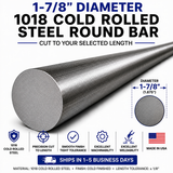 1-7/8" Diameter 1018 Cold Rolled Steel Round Bar – Cut to Length