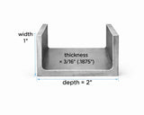 Steel Channel- 2’’ x 1’’ x 3/16’’(0.188’’) - Select Length - 2 x 1
